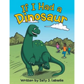 If I Had a Dinosaur