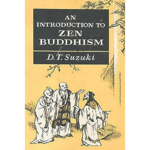 An Introduction to Zen Buddhism