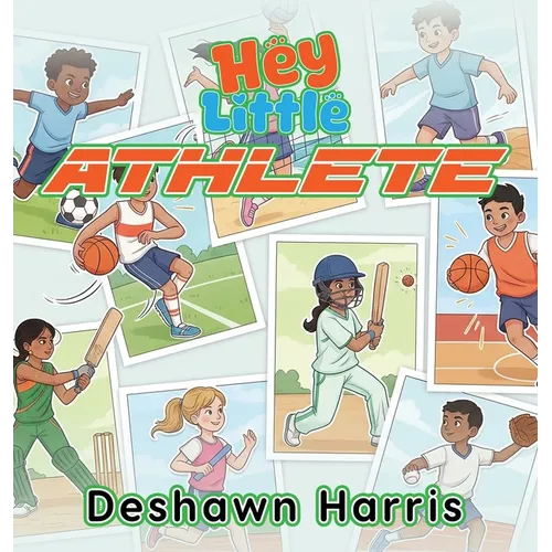 Hey Little Athlete