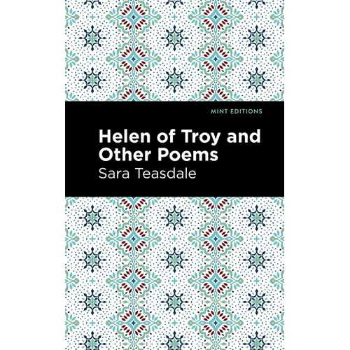 Helen of Troy and Other Poems