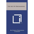 The Art of Dressmaking