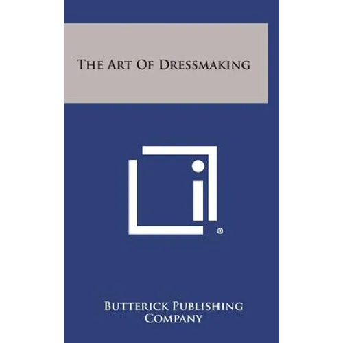 The Art of Dressmaking