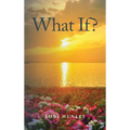 What If?