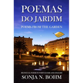 Poemas do Jardim / Poems from the Garden (Revised Edition): Bilingual Poems in Portuguese and English