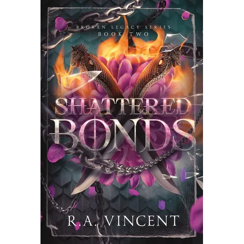 Shattered Bonds