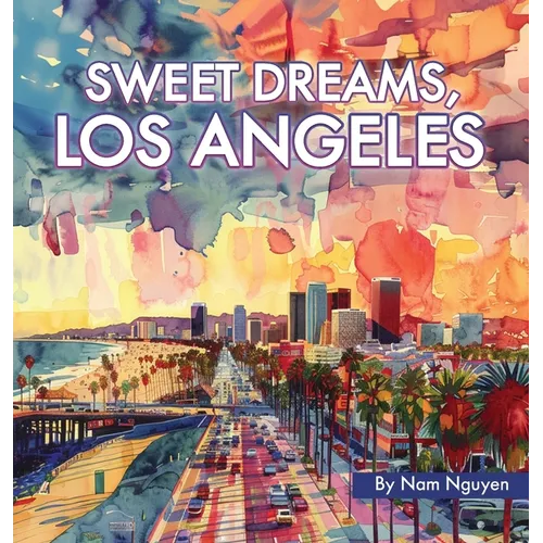Sweet Dreams, Los Angeles