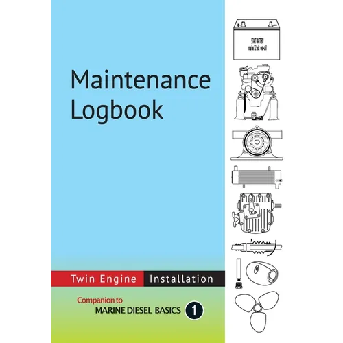 Maintenance Logbook - Twin Engine Installation: value-added logbook for marine diesel engine installations