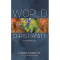 World Christianity: An Introduction