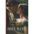 Deceived & Honoured: The Baron's Vexing Wife
