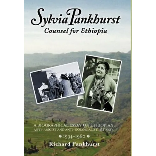 Sylvia Pankhurst: Counsel for Ethiopia