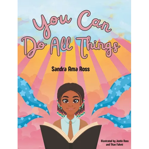 You Can Do All Things