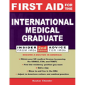First Aid for the International Medical Graduate