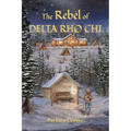 The Rebel of Delta Rho Chi