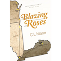 Blazing Roses: Back from the ashes