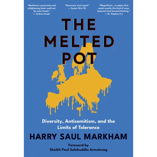 The Melted Pot: Diversity, Antisemitism, and the Limits of Tolerance