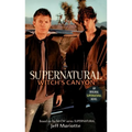 Supernatural: Witch's Canyon