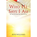 Who He Says I Am