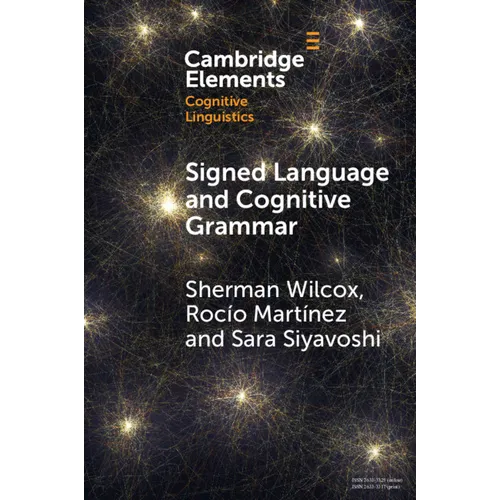 Signed Language and Cognitive Grammar
