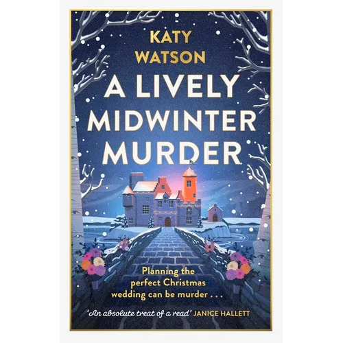 A Lively Midwinter Murder: A Gripping Cosy Mystery to Curl Up with This Christmas