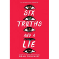 Six Truths and a Lie