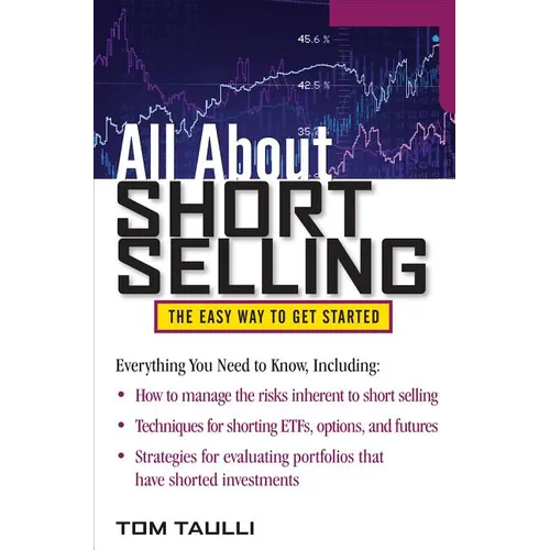 All about Short Selling: The Easy Way to Get Started