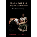 The Labors of Resurrection: Black Women, Necromancy, and Morrisonian Democracy