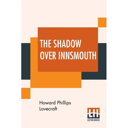 The Shadow Over Innsmouth
