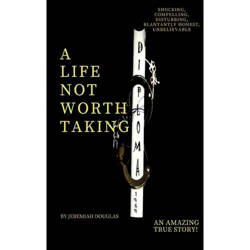 A Life Not Worth Taking