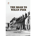 The Road to Wigan Pier