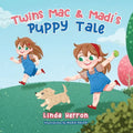 Twins Mac & Madi's Puppy Tale
