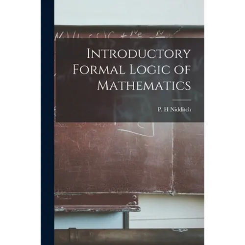 Introductory Formal Logic of Mathematics