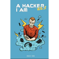 A Hacker I Am Vol 2