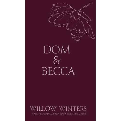 Dom & Becca: Dirty Dom