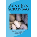 Aunt Jo's Scrap-Bag