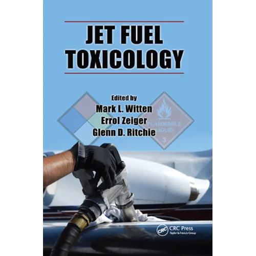 Jet Fuel Toxicology