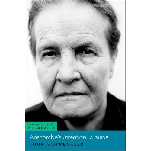 Anscombe's Intention: A Guide