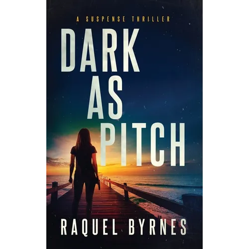 Dark as Pitch