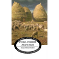 Field, Forest and Farm