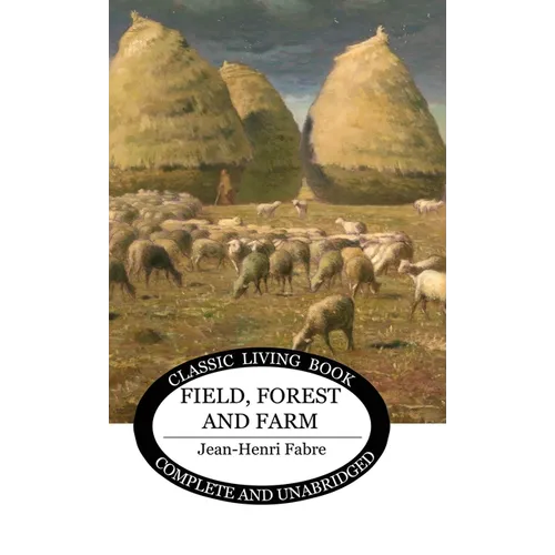 Field, Forest and Farm