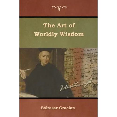 The Art of Worldly Wisdom