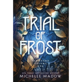 Trial of Frost