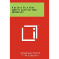 A Letter to a Very Young Lady on Her Marriage