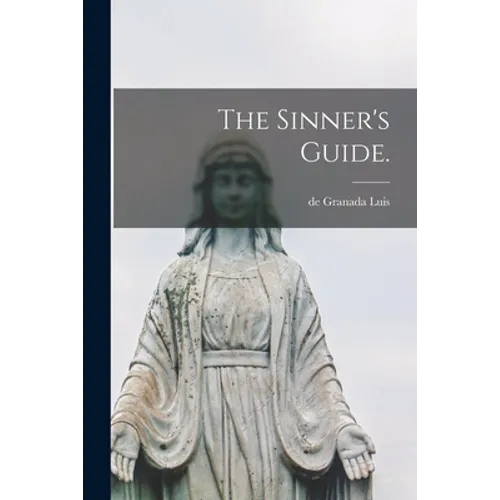 The Sinner's Guide.