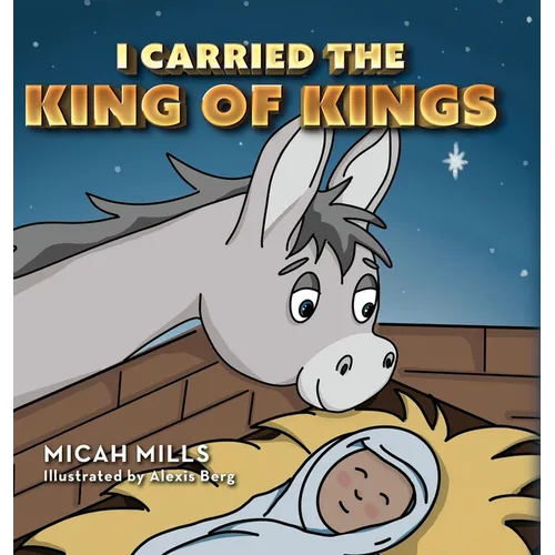 I Carried the King of Kings
