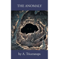 The Anomaly