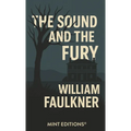 The Sound and the Fury