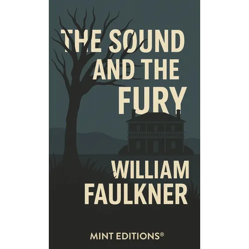 The Sound and the Fury