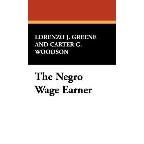 The Negro Wage Earner