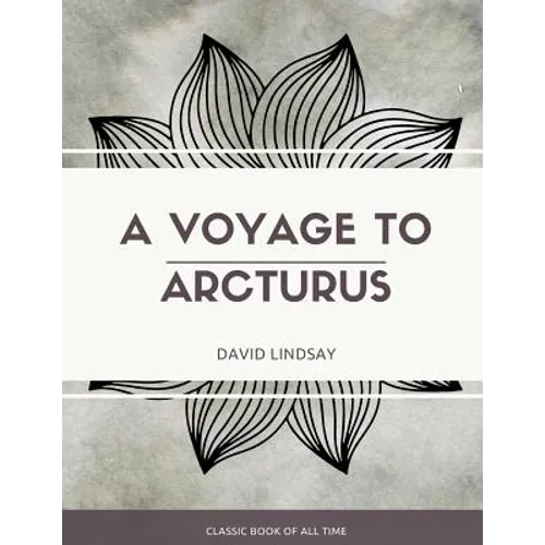 A Voyage to Arcturus