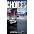 Choices